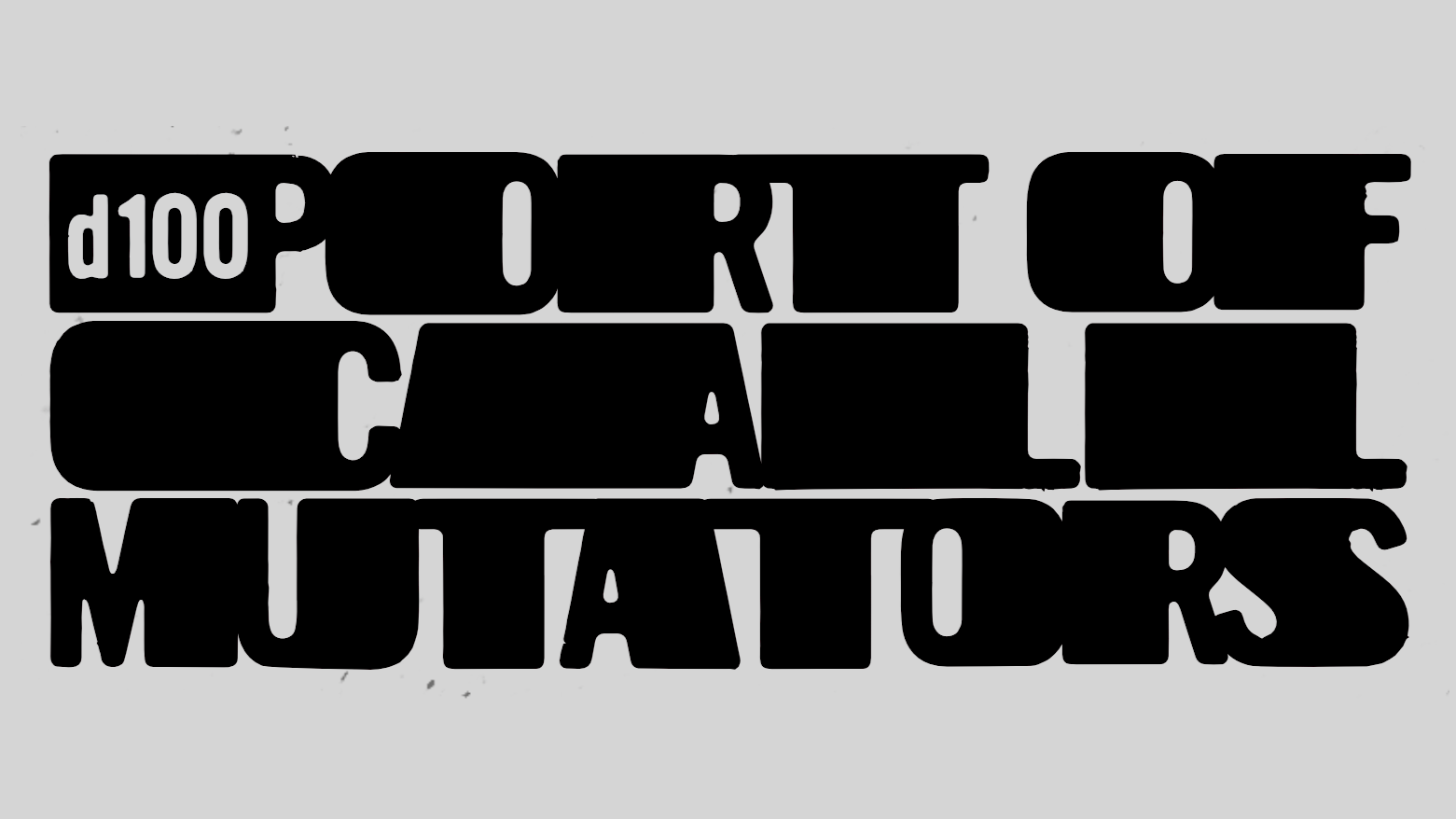 💯 HUNDREDS: Mutators and Encounters For Your Ports Of Call